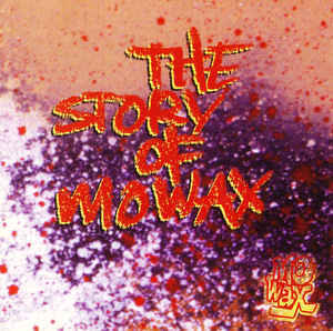 V.A.《The Story Of Mo'Wax》（2CD）