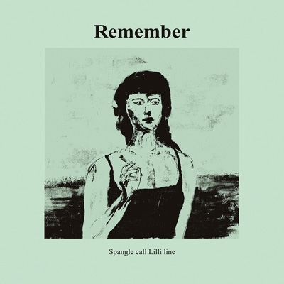 Spangle call Lilli line《Remember》（CD）