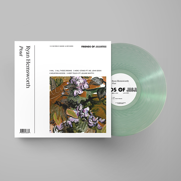 Ryan Hemsworth《Pout》（限量透明膠EP + MP3下載碼）