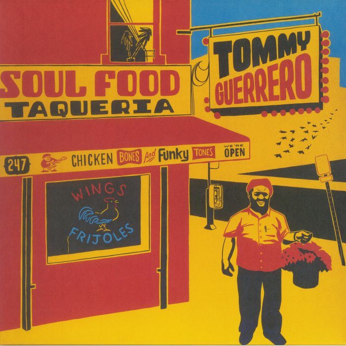 Tommy Guerrero《Soul Food Taqueria》（2LP）