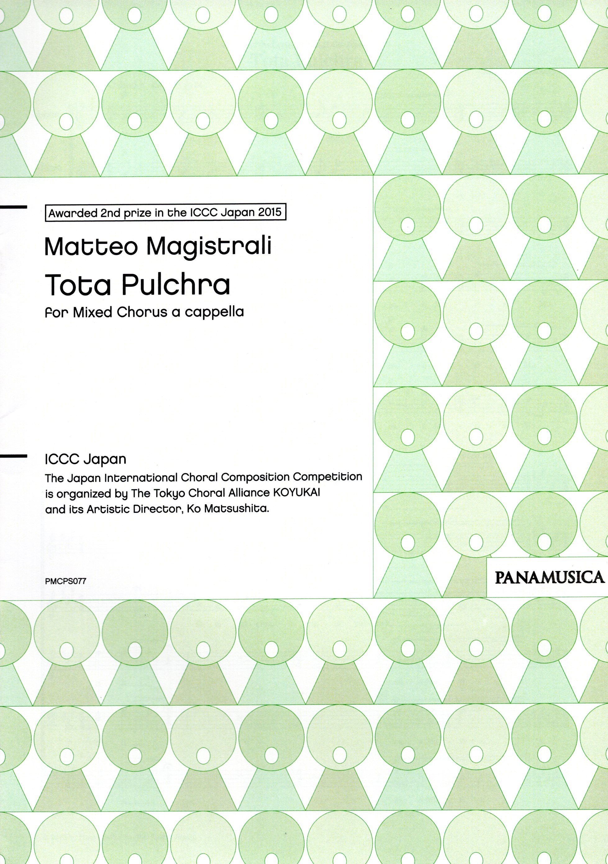 【混聲六部】《Tota Pulchra》