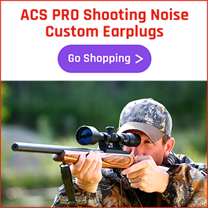 ACS PRO Shooting Noise Custom Earplugs