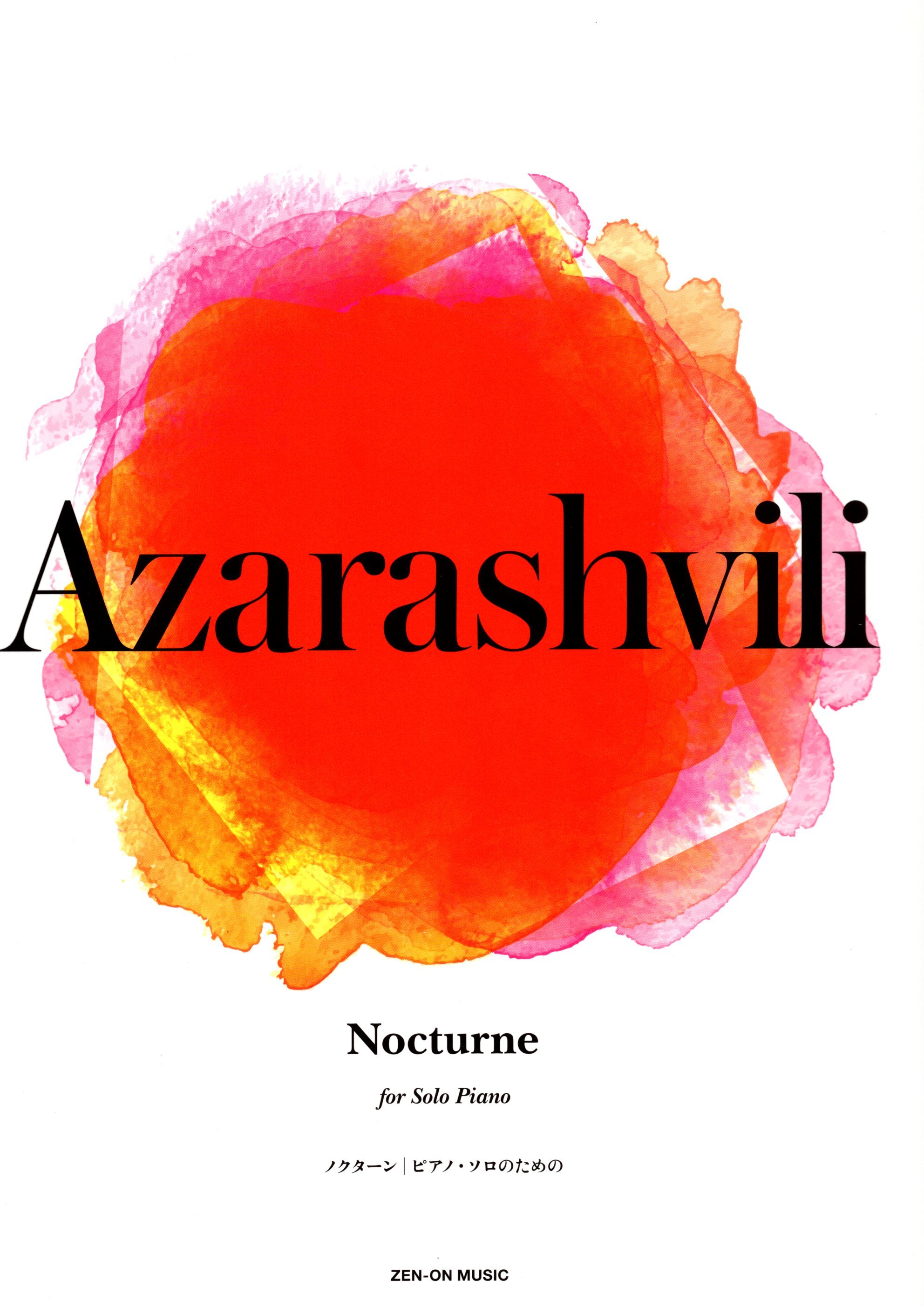 《Azarashivili: Nocturne》for Solo Piano