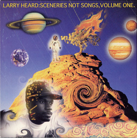 Larry Heard《Sceneries Not Songs Volume One(Reissue)》（2LP）