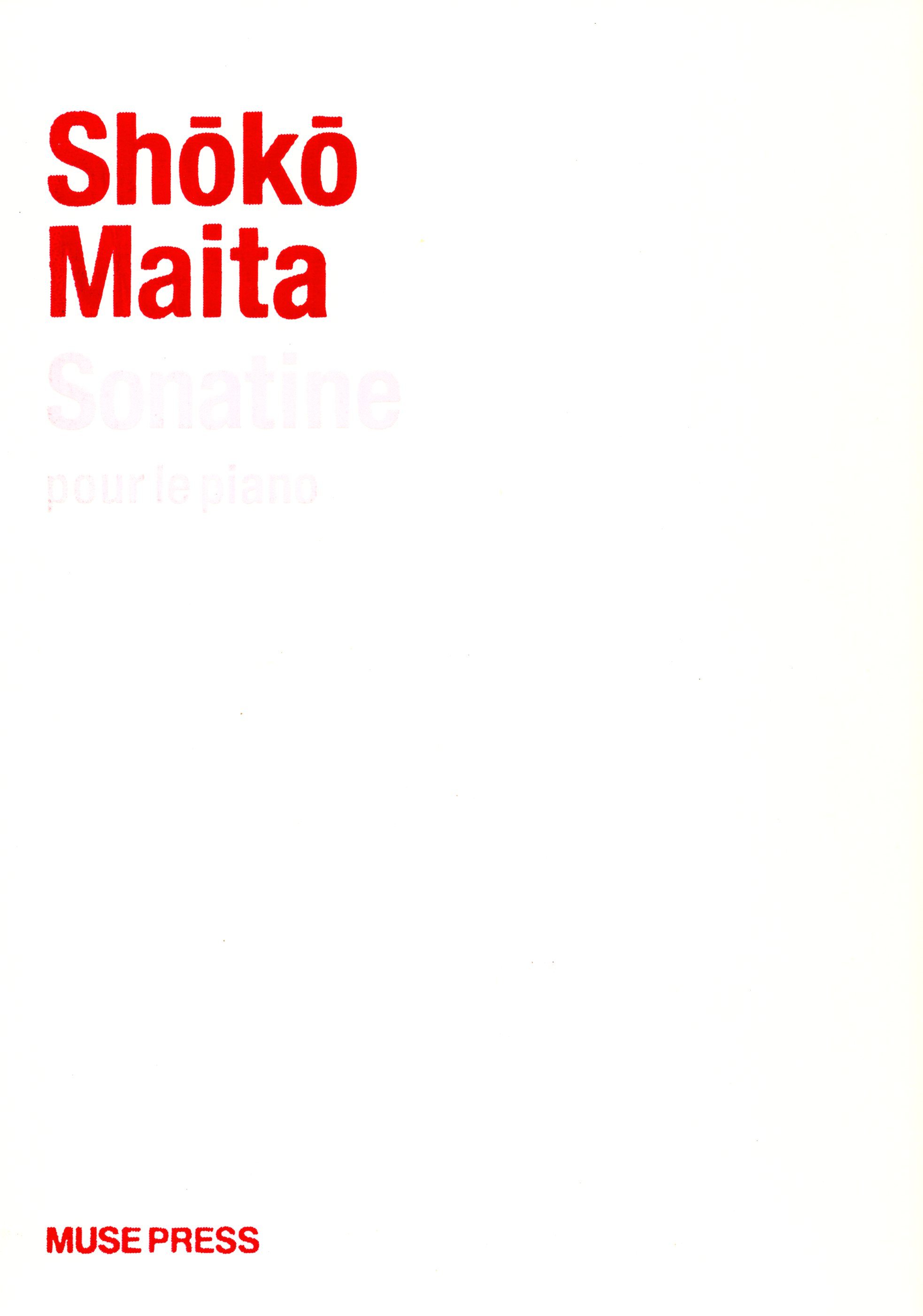 《Shoko Maita: Sonatine》