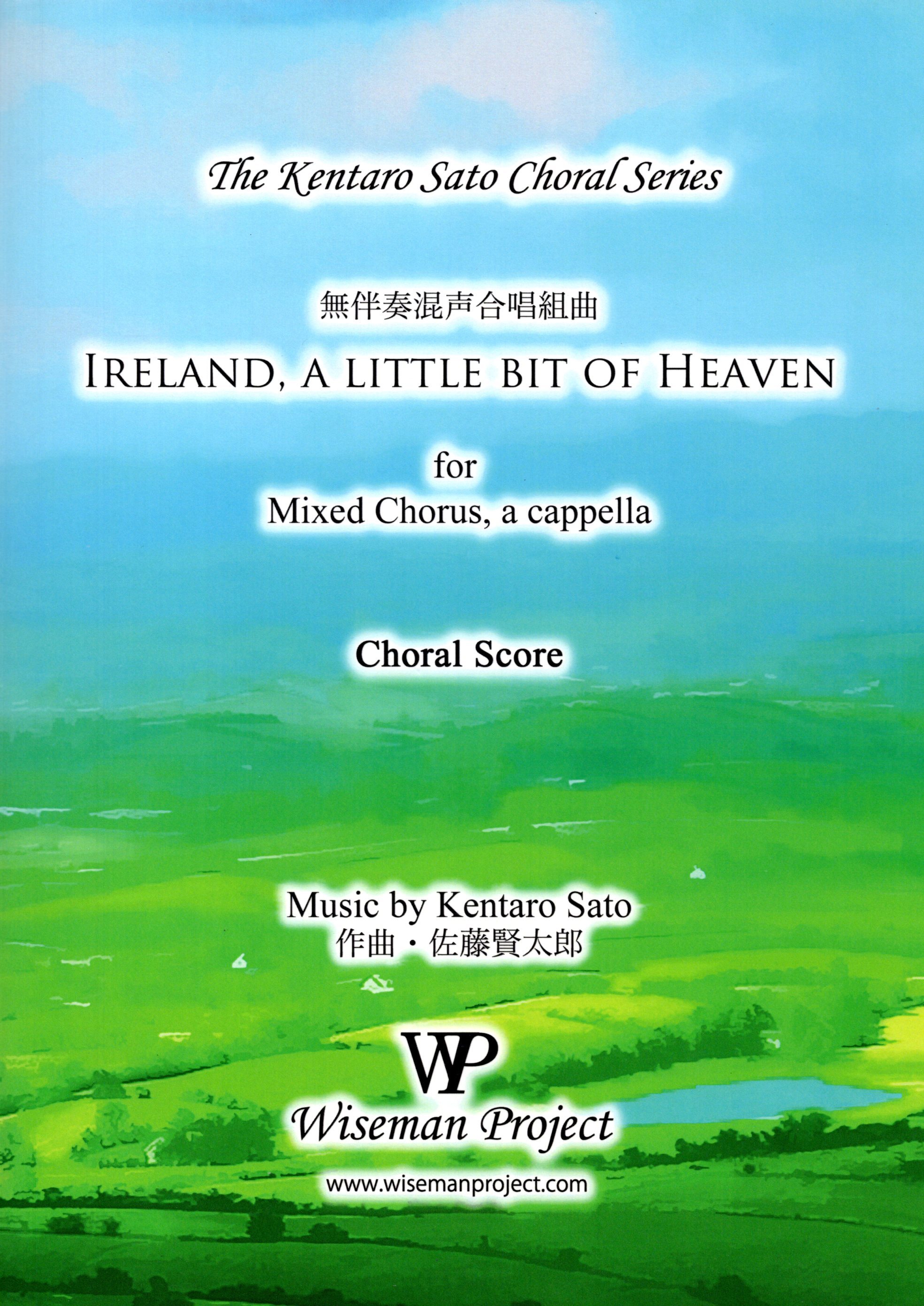 【混聲組曲】《Ireland, a little bit of Heaven》