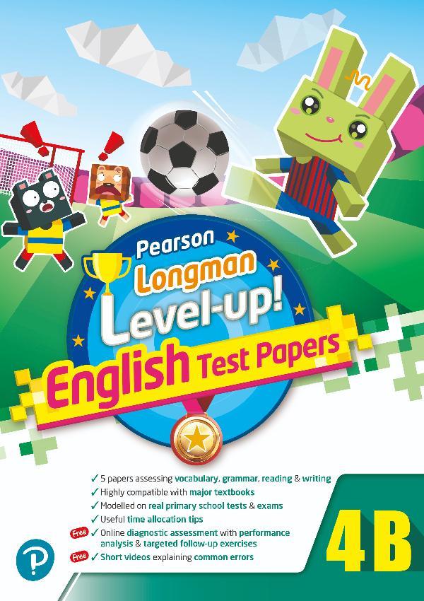 PEARSON LONGMAN LEVEL UP! ENGLISH TEST PAPERS 4B(Pearson Longman 培生朗文)