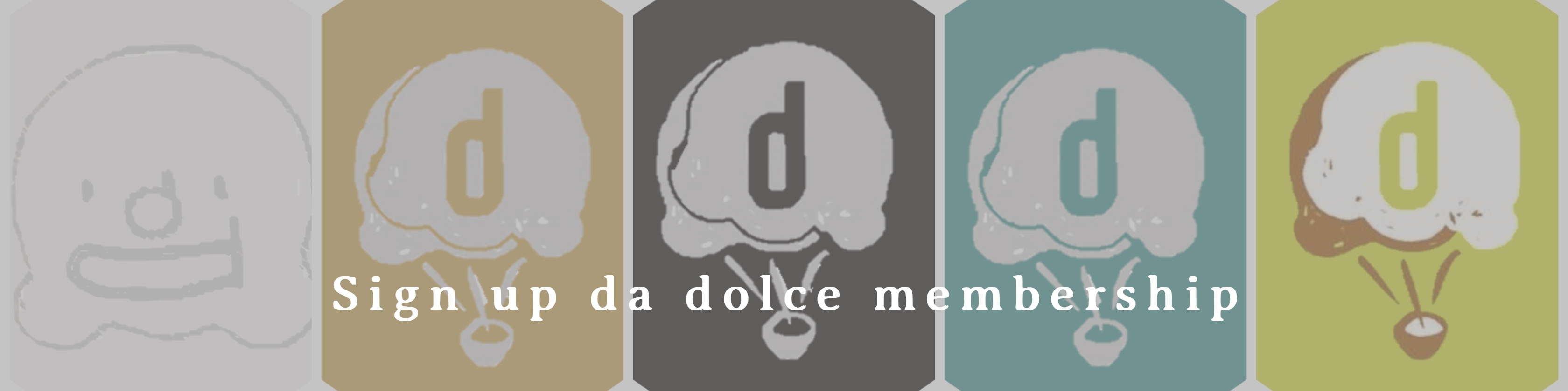 da dolce sign up membership