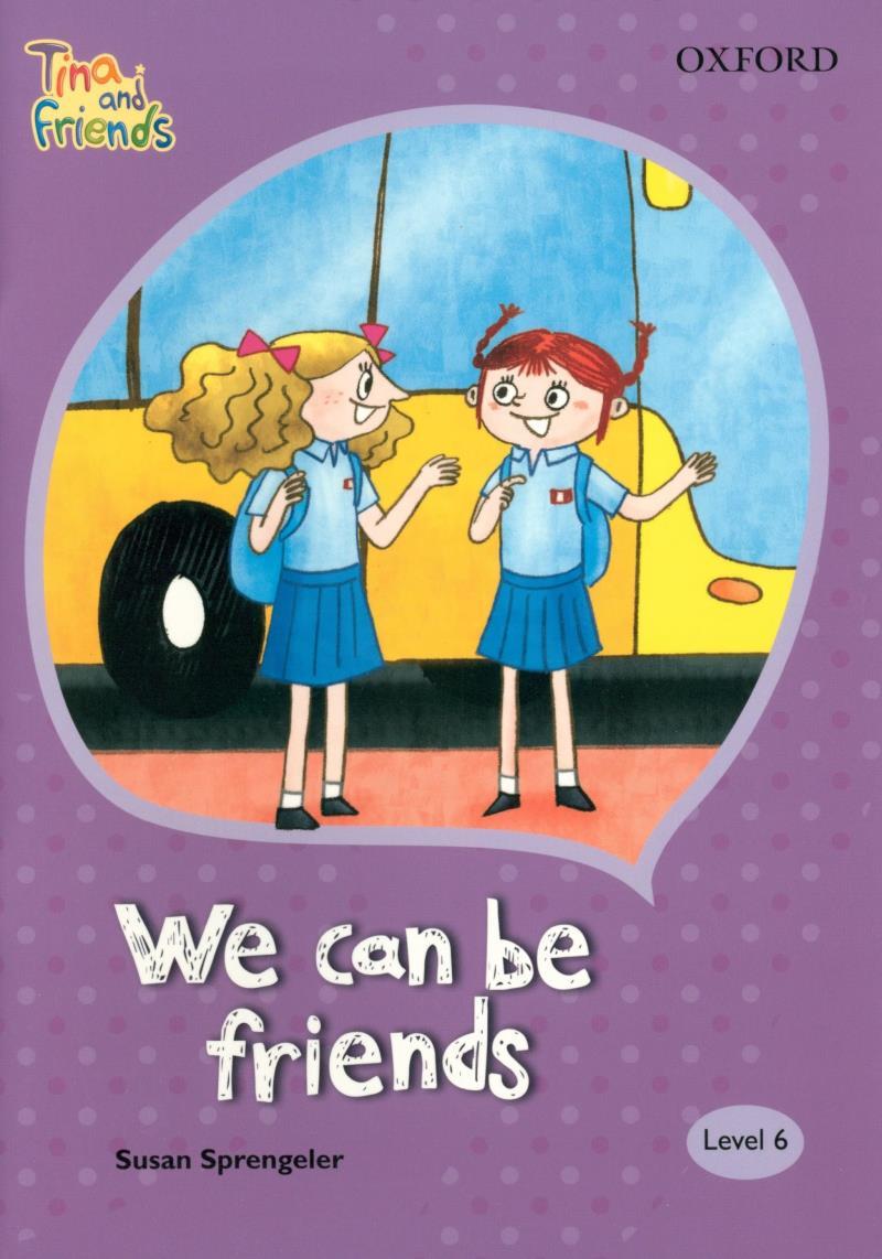 tina-friends-6-4-we-can-be-friends-9780190489069