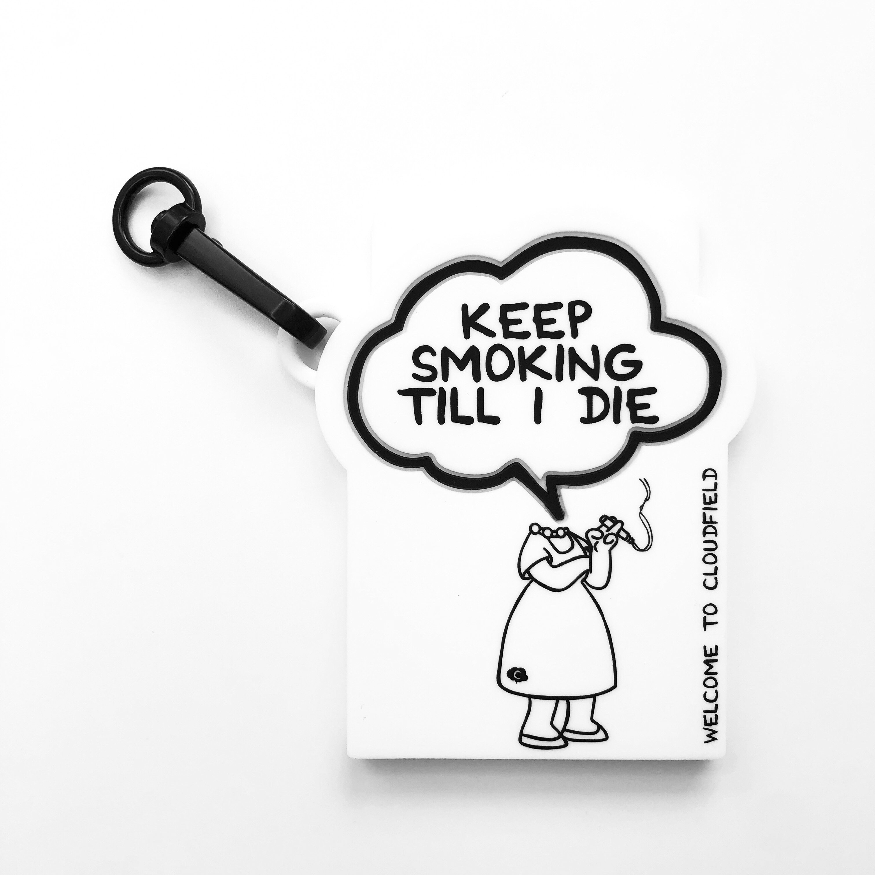 Candies x Cloudfield可黏貼式卡片槽-Keep Smoking Till I Die