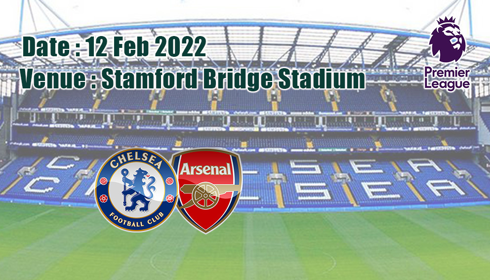 2021-2022 Premier League - Chelsea Vs Arsenal