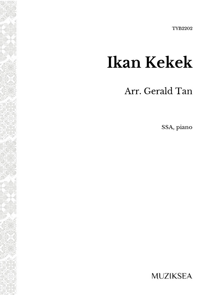 【同聲三部】《Ikan Kekek (The Pony Fish)》