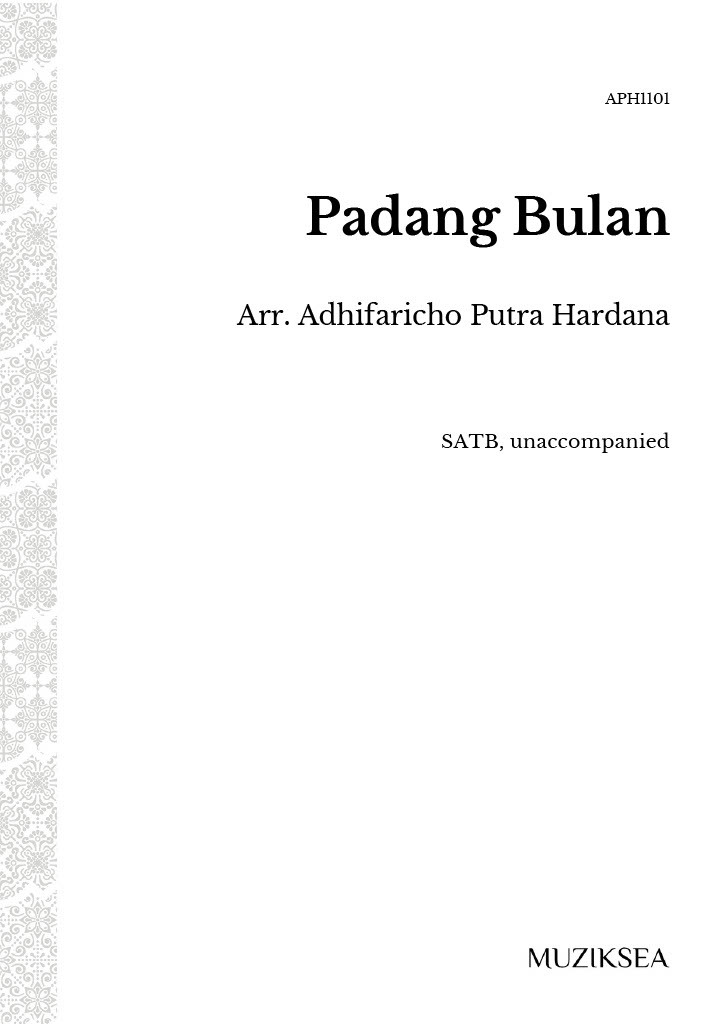 【混聲四部】《Padang Bulan (The Moonlight)》