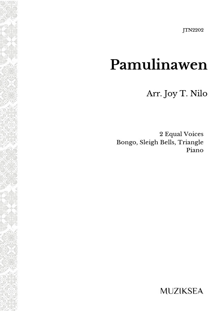 【同聲二部】《Pamulinawen (The Stone-Hearted Girl)》