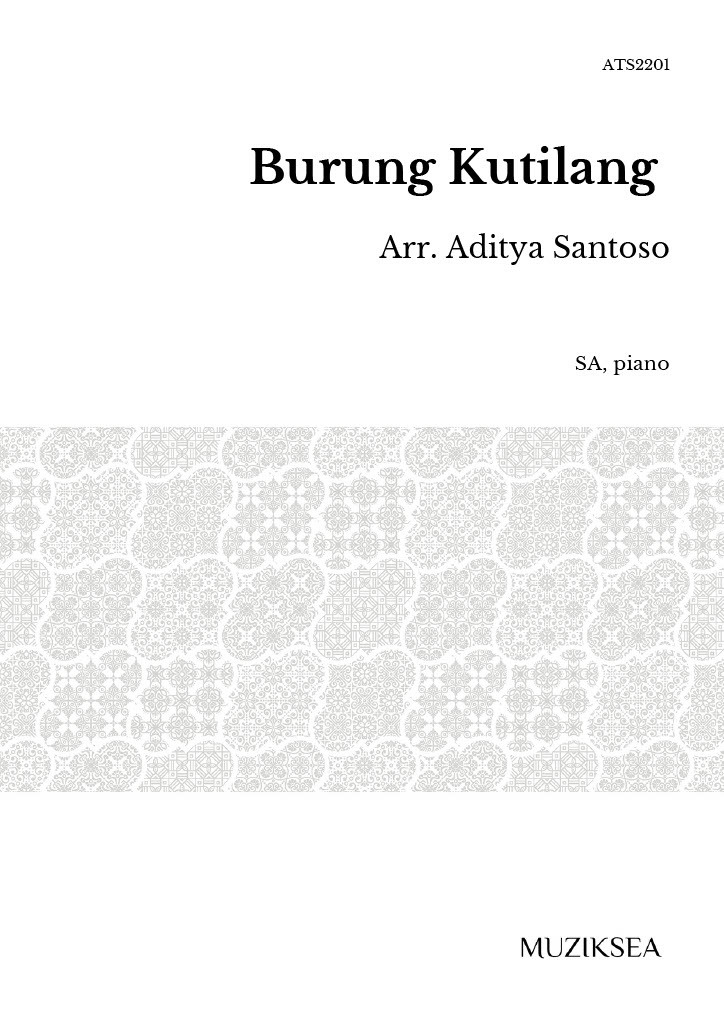 【同聲二部】《Burung Kutilang》