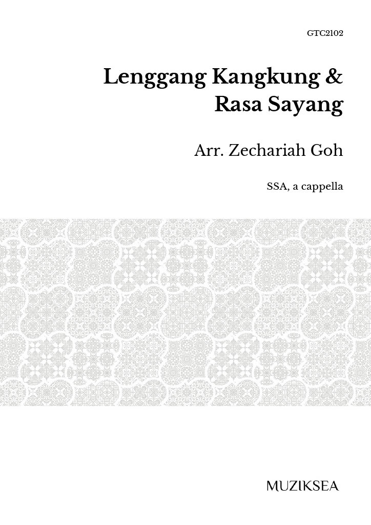 【同聲三部】《Lenggang Kangkung & Rasa Sayang》