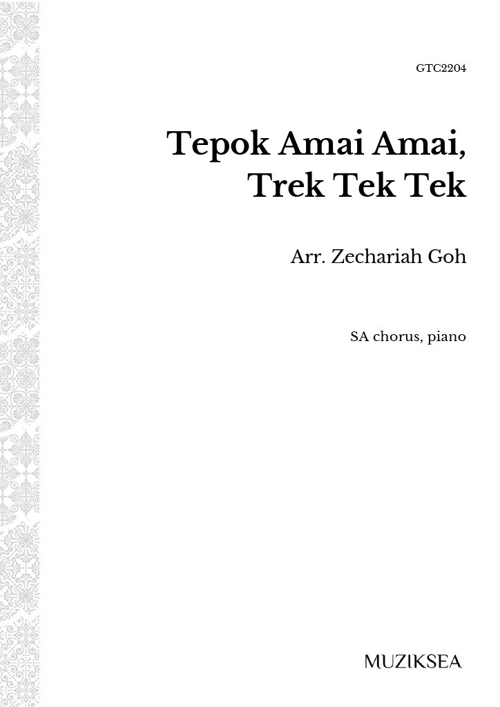 【同聲二部】《Tepok Amai Amai, Trek Tek Tek》