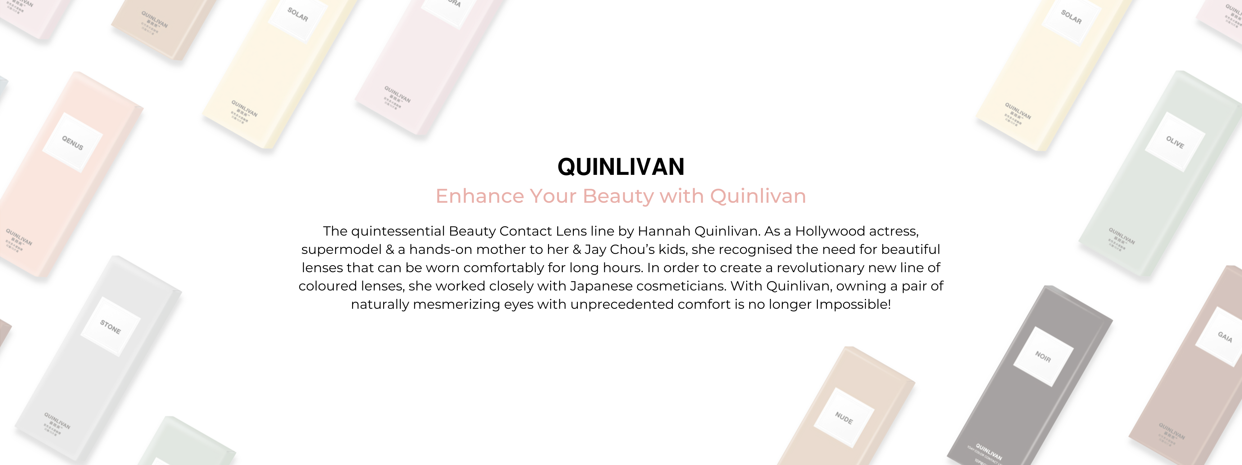 color lenses, daily disposable lenses, contact lenses, natural, comfortable, Hanna Quinlivan, A-list celebrity, Jay Chou,