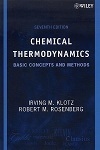 Chemical Thermodynamics: Basic Concepts and Methods 7/e, Klotz/Rosenberg