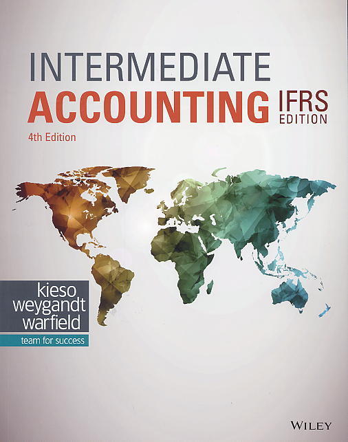 Intermediate Accounting IFRS Edition 4/e, Kieso