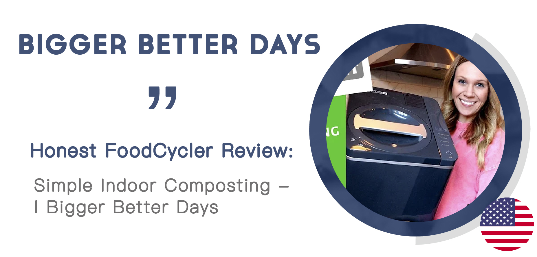 FoodCycler廚餘大師家用廚餘機來自加拿大全球使用者最推薦的廚餘機口碑好評推薦