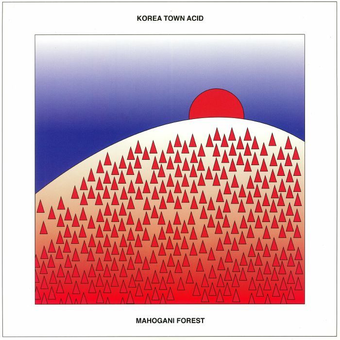 Korea Town Acid 《Mahogani Forest 》（LP）