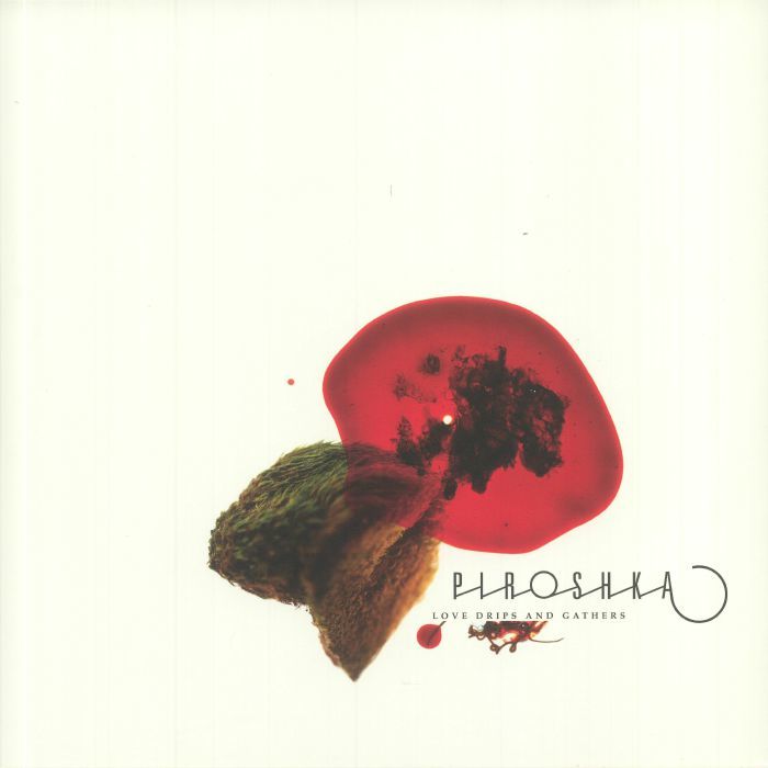 Piroshka《Love Drips & Gathers》（CD）
