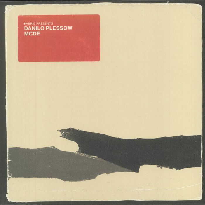 Motor City Drum Ensemble《fabric presents Danilo Plessow (MCDE)》（Mixed CD）