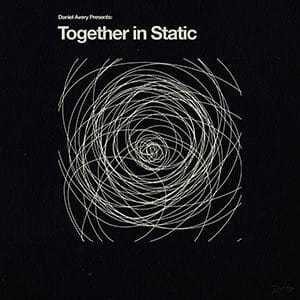 Daniel Avery 《Together in Static》（LP）