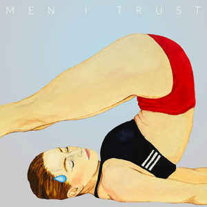 Men I Trust《Headroom》（限量LP）
