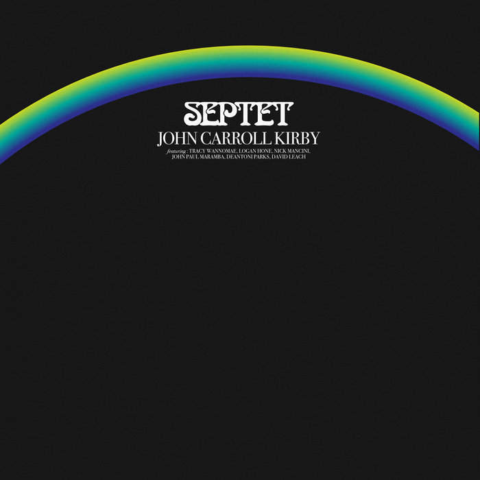 John Carroll Kirby《Septet》（CD）