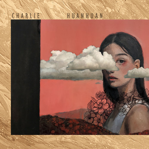 【緩緩Huan Huan】《Charlie》EP