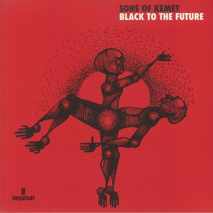 Sons Of Kemet《Black To The Future》（CD）