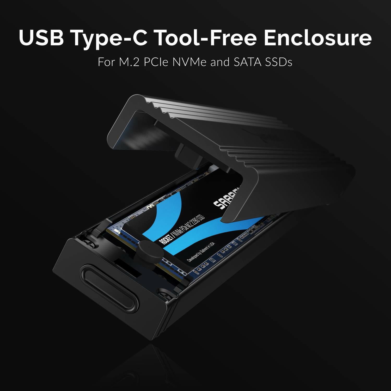 Sabrent USB 3.2 Type-C Tool-Free Enclosure for M.2 PCIe