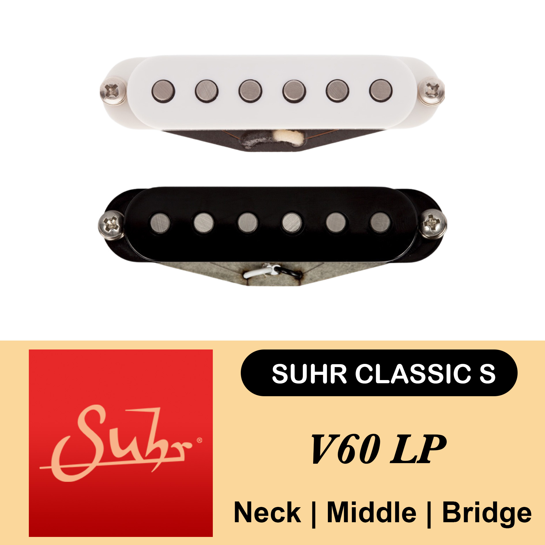 Suhr Classic S V60 LP 單線圈 前中後段 拾音器 黑色/白色 Strat適用