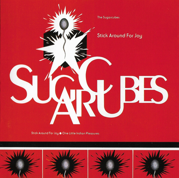 The Sugarcubes《Stick Around for Joy》（LP）