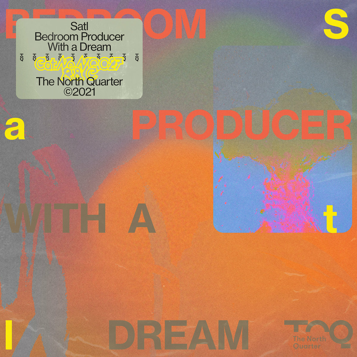 SATL《Bedroom Producer With A Dream》（EP）