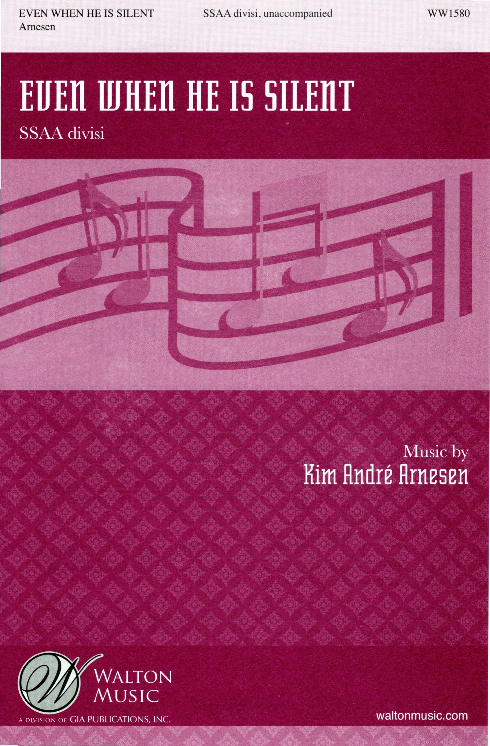 【女聲四部】《Even When He Is Silent》