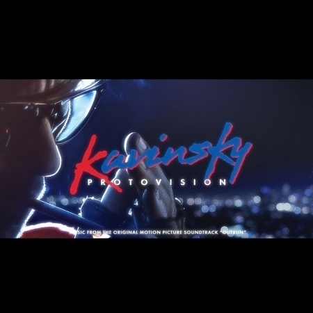 Kavinsky《Protovision（收錄Boys Noize、Blood Orange、Sebastien Tellier的remix）》（EP）