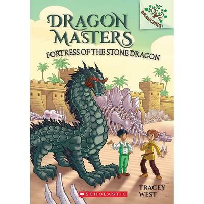 Dragon Masters #17 Fortress of the Stone Dragon , Tracey West (Scholastic Branches)