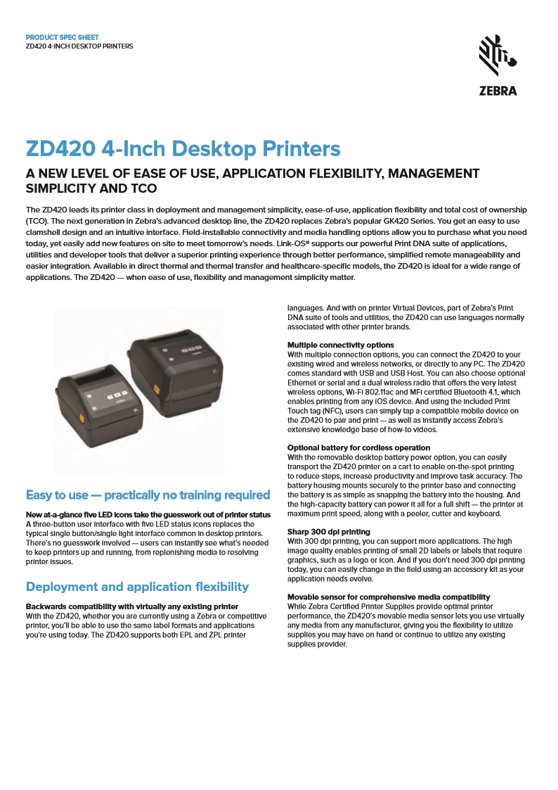 Zebra ZD420t, ZD421t, ZD420d, ZD421d, ZD421C, ZD421C-HC, ZD411-HC, ZD411, ZD410-HC, ZD421, ZD421-HC, ZD410 Barcode Printer 條碼打印機  203 dpi, 300 dpi, USB, Ethernet