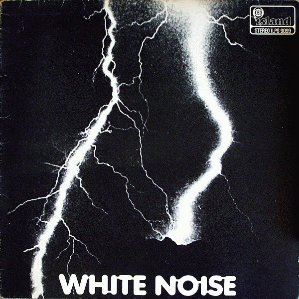 White Noise《An Electric Storm》（LP）