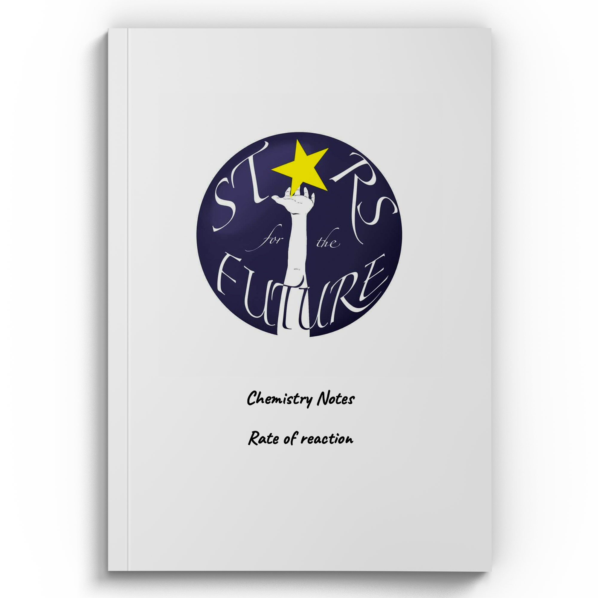 Rate of Reaction — Chemistry Notes by Starsforthefuture