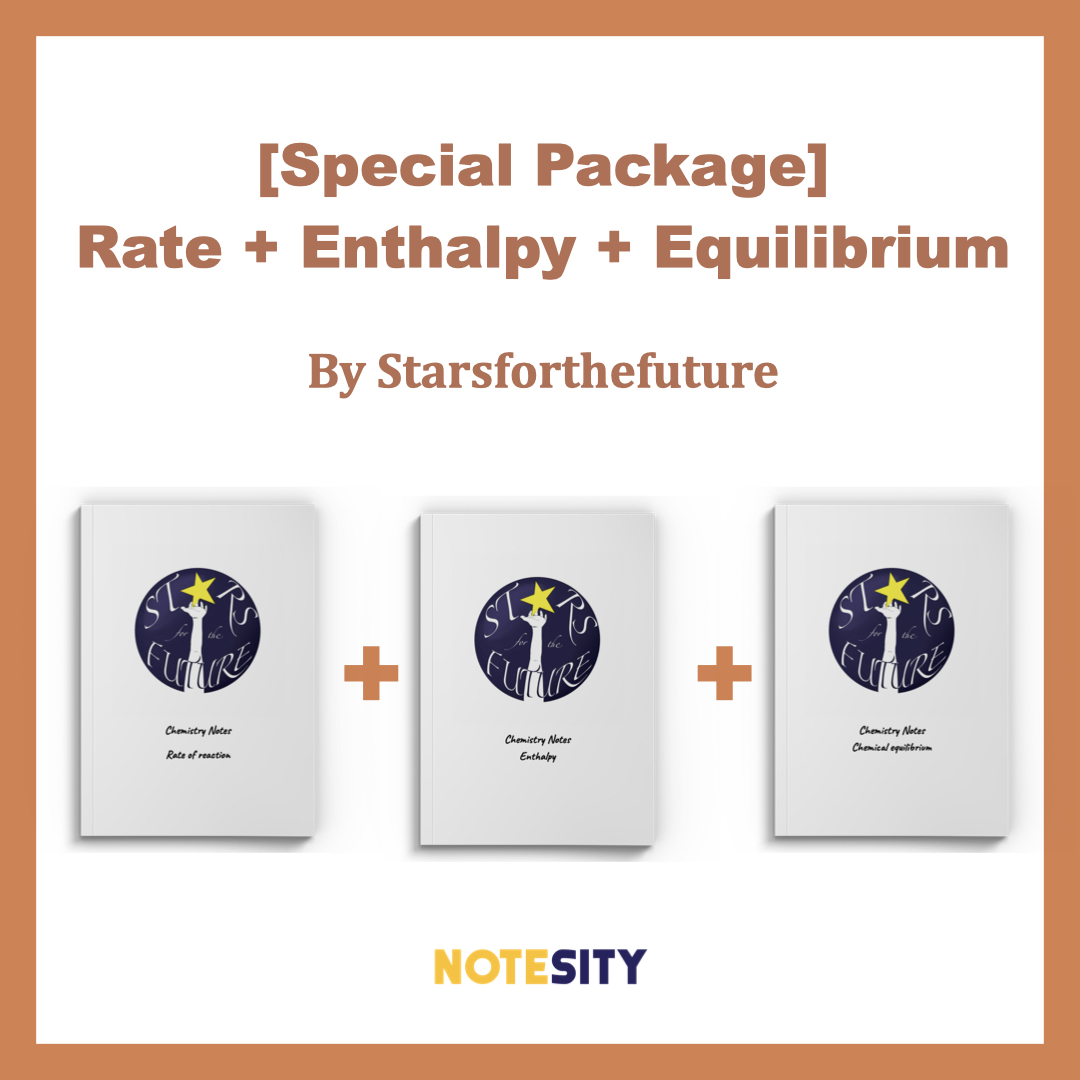 [Special Package] Rate + Enthalpy + Equilibrium — Chemistry Notes by Starsforthefuture