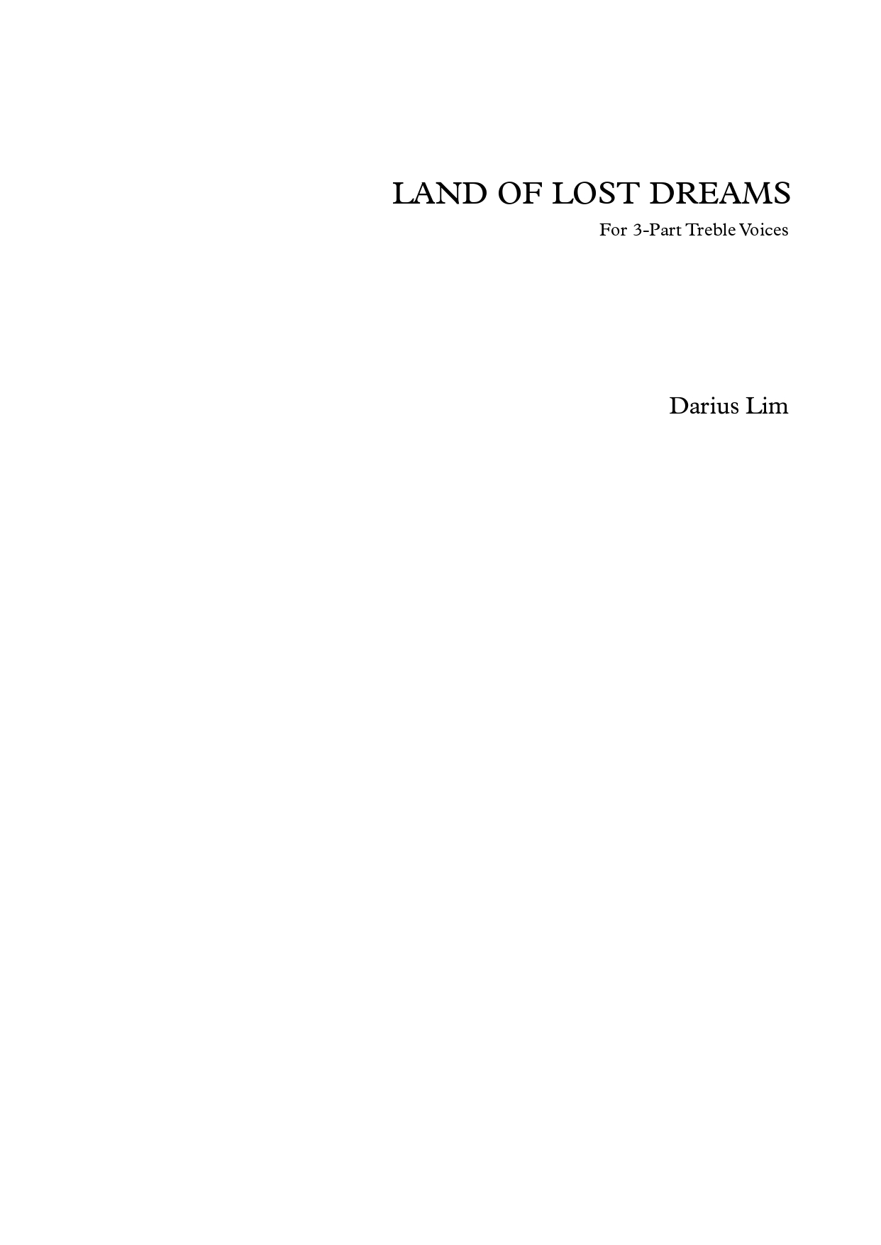 【同聲三部】《Land of Lost Dreams》