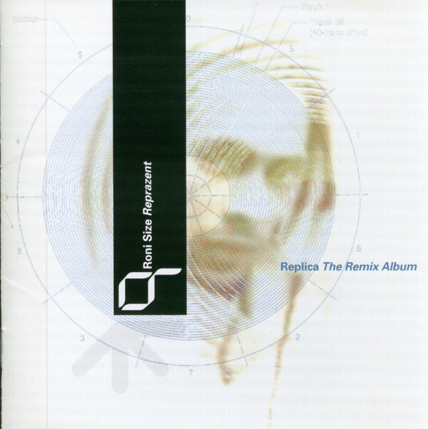 Roni Size / Reprazent《Replica - The Remix Album》（日盤CD獨佔全球發行）