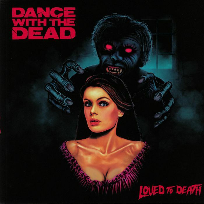 Dance With The Dead《Loved To Death》（限量紅膠LP）
