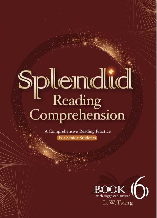Splendid Reading Comprehension Book 6–For Senior Secondary Students