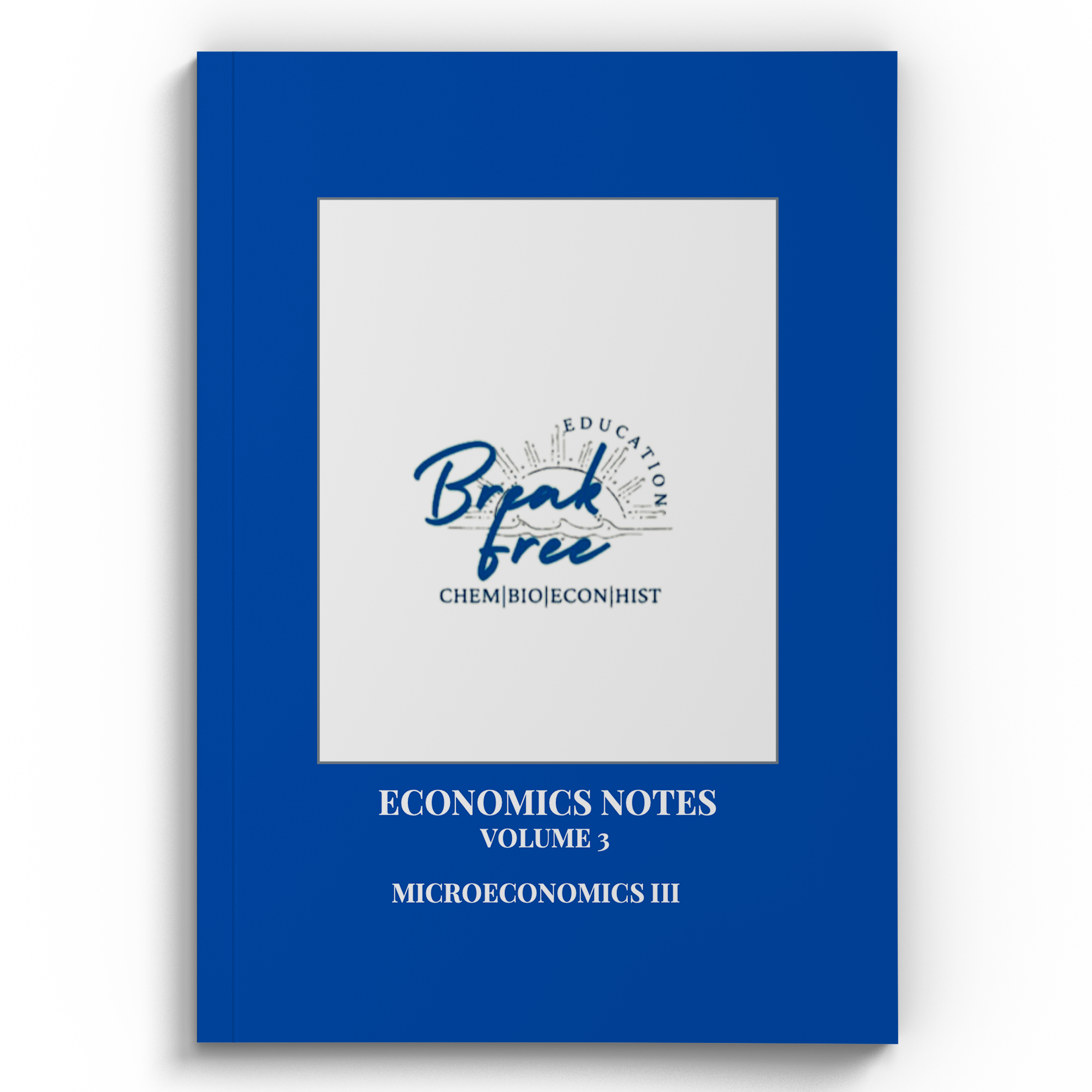 精選 DSE Econ Notes (Volume 3) by Breakfree Education