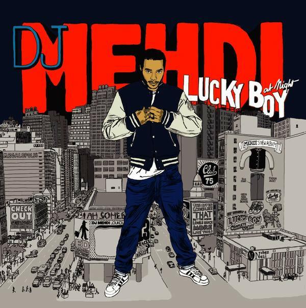 DJ Mehdi《Lucky Boy》（日盤CD加收三曲）